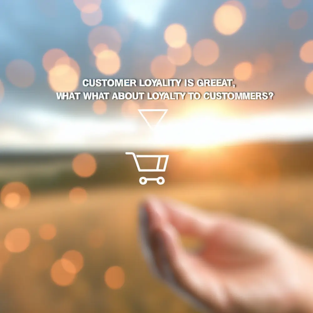 A Lealdade do Cliente é Ótima, Mas E a Lealdade para com os Clientes?