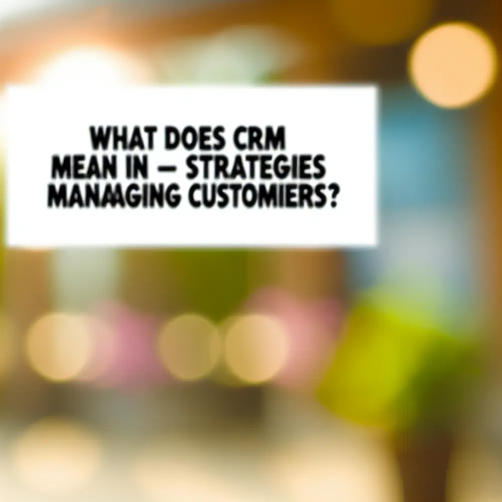 O que significa CRM nas redes sociais? | Estratégias para gerenciar clientes